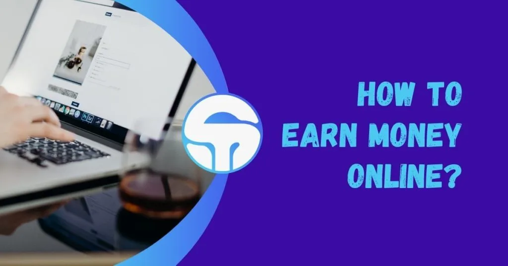 How to earn money online in Pakistan