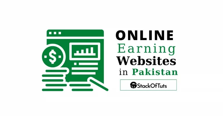 Real Online Earning Websites in Pakistan without investment