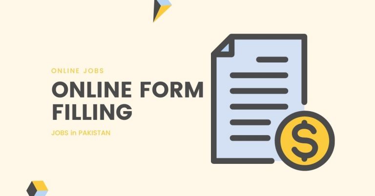 Online form-filling jobs for students in Pakistan in 2024