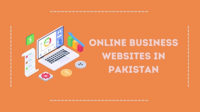 Best Online Business Websites in Pakistan in 2024