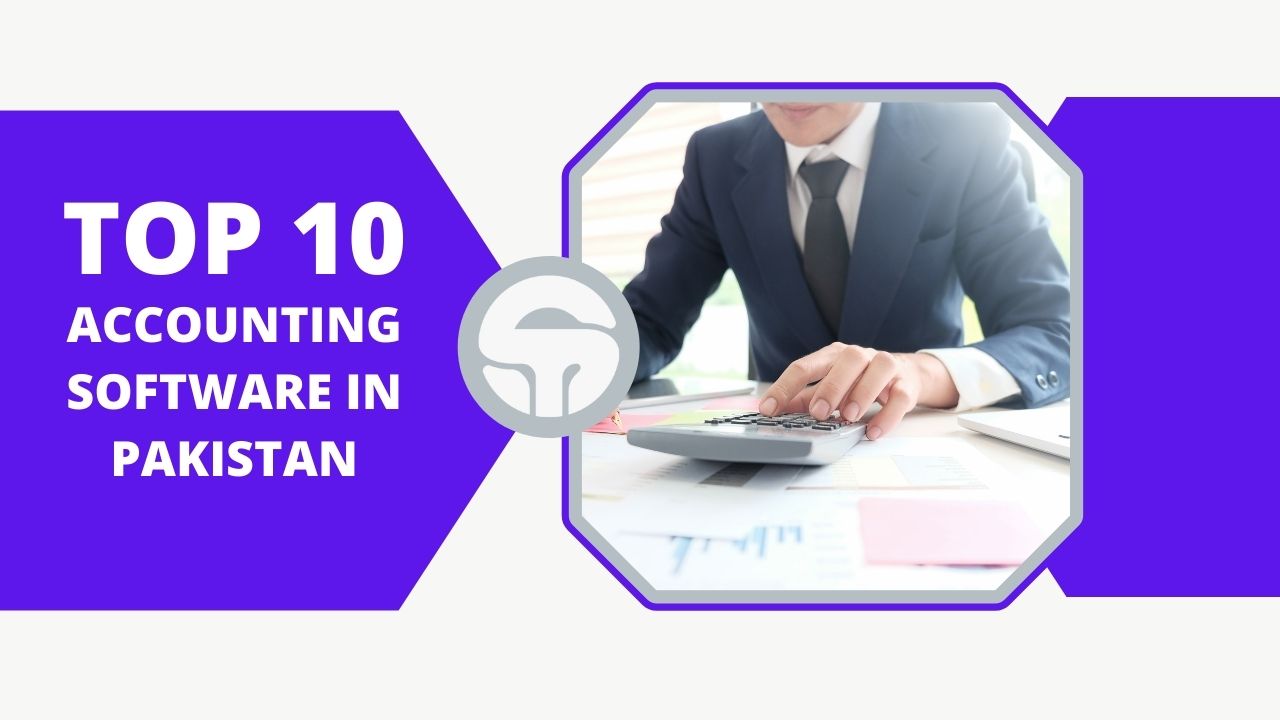 Top 10 Accounting Software in Pakistan